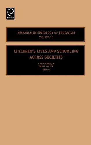 Children's Lives and Schooling Across Societies [Hardcover]