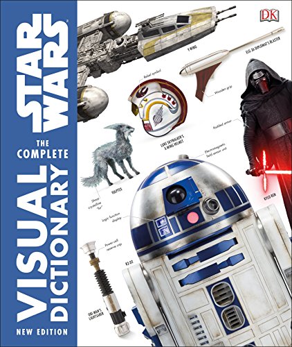 Star Wars The Complete Visual Dictionary New Edition [Hardcover]