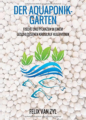 Aquaponik-Garten [Paperback]