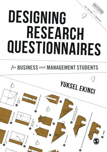 Designing Research Questionnaires for Business and Management Students [Paperback]