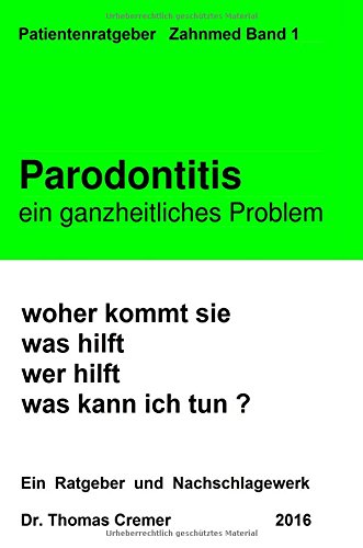 Parodontitis Ein Ganzheitliches Problem (german Edition) [Hardcover]