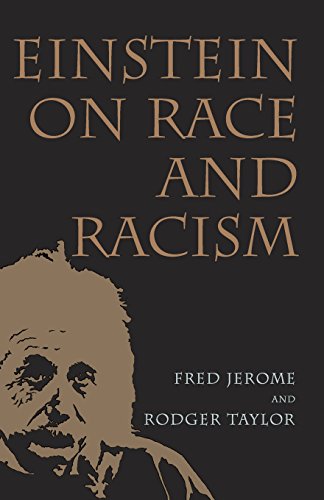 Einstein On Race And Racism [Paperback]