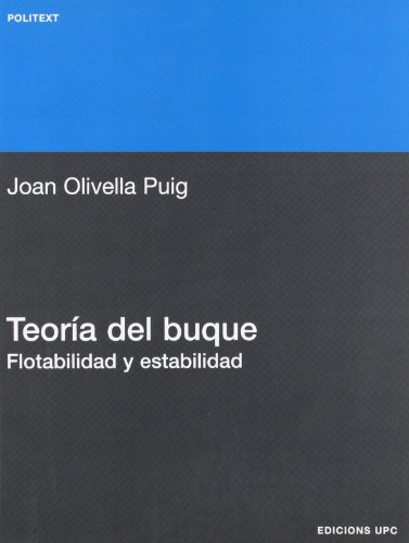 Teora Del Buque. Flotabilidad Y Estabilidad (spanish Edition) [Paperback]