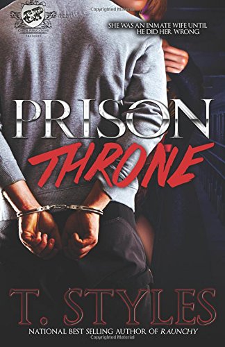 Prison Throne (the Cartel Publications Presents) [Paperback]