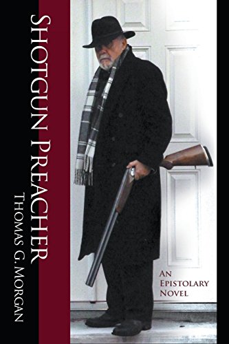 Shotgun Preacher (an Epistolary Novel) [Paperback]