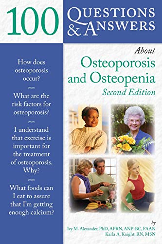 100 Questions  &amp  Answers About Osteoporosis And Osteopenia [Paperback]