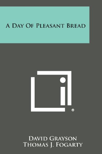 Day of Pleasant Bread [Paperback]