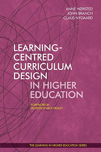 Learning-Centred Curriculum Design in Higher Education [Paperback]