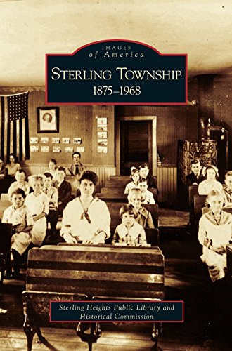 Sterling Township  1875-1968 [Hardcover]