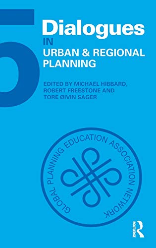 Dialogues in Urban and Regional Planning Volume 5 [Hardcover]