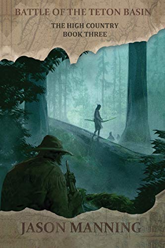 Battle of the Teton Basin [Paperback]