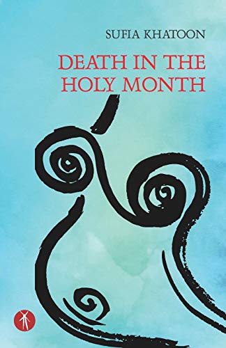 Death in the Holy Month [Paperback]