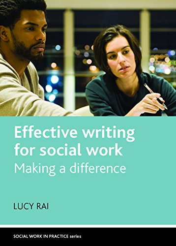 Effective Writing for Social Work Making a Difference [Paperback]