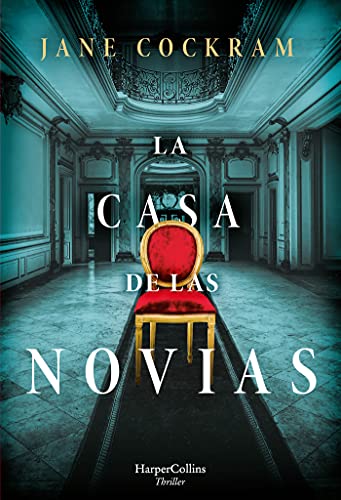 La casa de las novias (The house of brides - Spanish Edition) [Paperback]