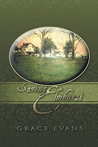 Saving Elmhurst [Paperback]