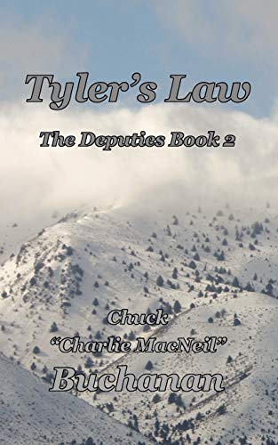 Tyler's Law The Deputies Book 2 [Paperback]