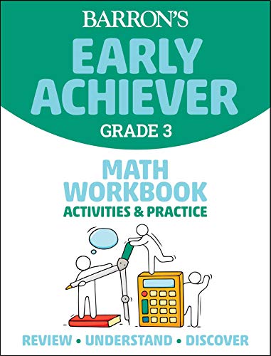 Barron&39s Early Achiever Grade 3 Math Workbook Activities &amp Practice [Paperback]