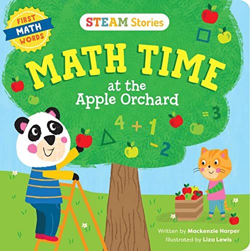 STEAM Stories Math Time at the Apple Orchard (First Math Words) First Math Wor [Board book]