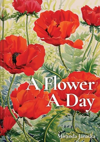 A Flower A Day [Hardcover]