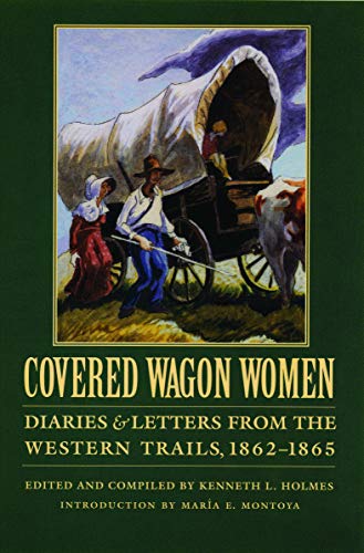 Covered Wagon Women, Volume 8 Diaries And Letters From The Western Trails, 1862 [Paperback]