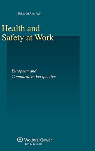 Health And Safety At Work European And Comparative Perspectives (studies In Emp [Hardcover]