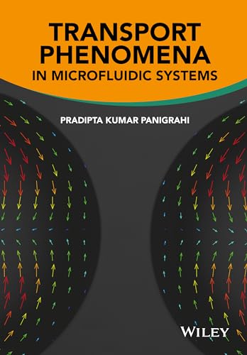 Transport Phenomena in Microfluidic Systems [Hardcover]