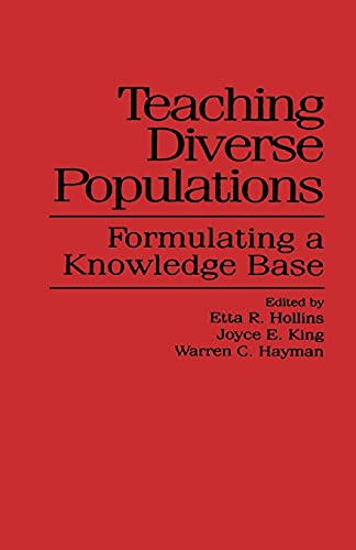 Teaching Diverse Populations Formulating A Knowledge Base (suny Series, The Soc [Paperback]