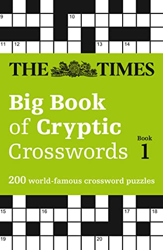 The Times Big Book of Cryptic Crosswords Book 1 200 World-Famous Crossword Puzz [Paperback]