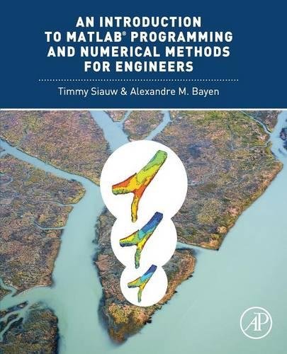 An Introduction to MATLAB} Programming and Numerical Methods for Engineers [Paperback]