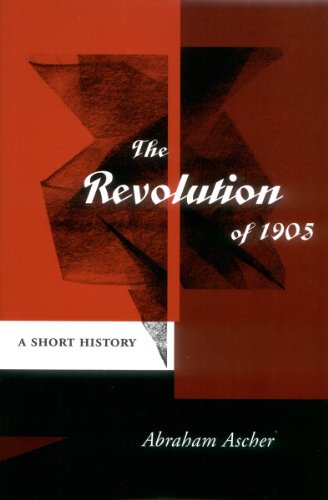 The Revolution of 1905 A Short History [Hardcover]
