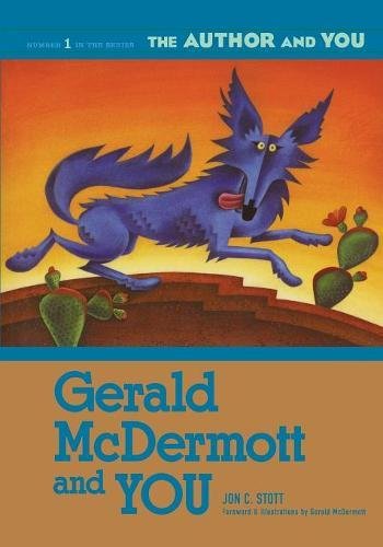 Gerald Mcdermott And You (the Author And You) [Paperback]