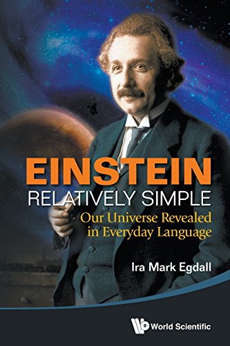 Einstein Relatively Simple Our Universe Revealed [Paperback]