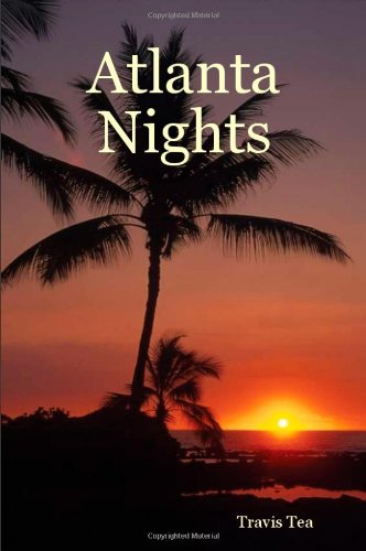 Atlanta Nights [Paperback]