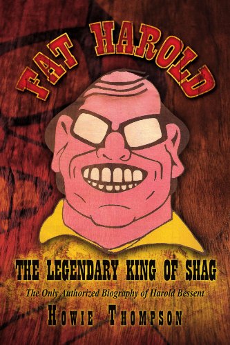 Fat Harold  The Legendary King of Shag [Paperback]