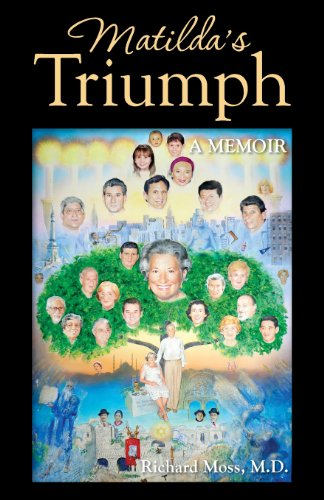 Matilda's Triumph A Memoir [Paperback]