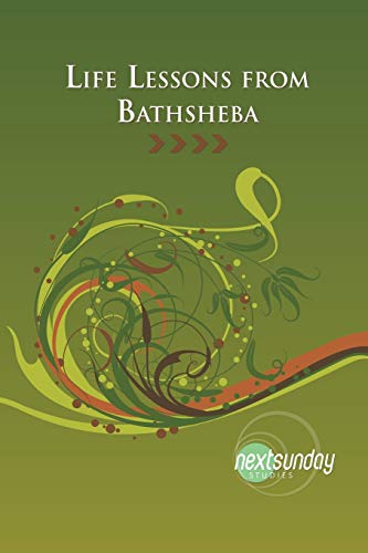 Life Lessons From Bathsheba [Paperback]