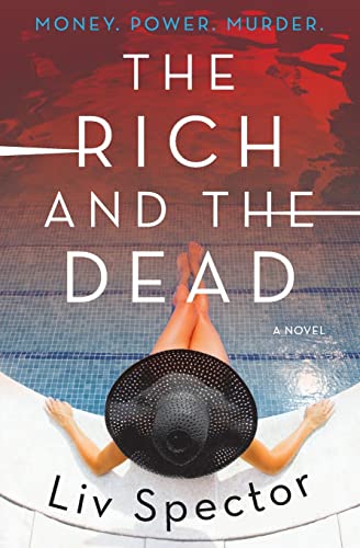 The Rich and the Dead A Novel [Paperback]