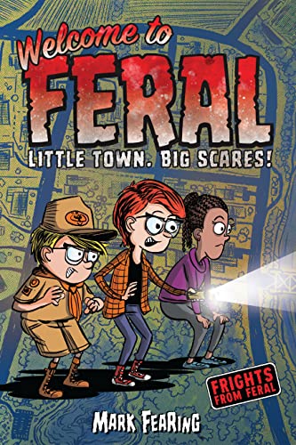 Welcome to Feral [Hardcover]