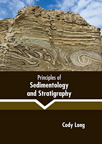 Principles Of Sedimentology And Stratigraphy