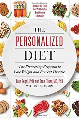 The Personalized Diet The Pioneering Program to Lose Weight and Prevent Disease [Hardcover]