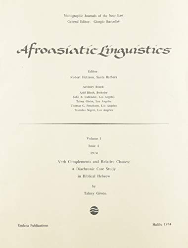 Verb Complements and Relative Clauses in Biblical Hebrew [Paperback]