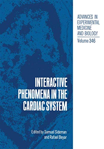 Interactive Phenomena in the Cardiac System [Paperback]