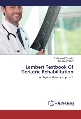 Lambert Textbook of Geriatric Rehabilitation [Paperback]