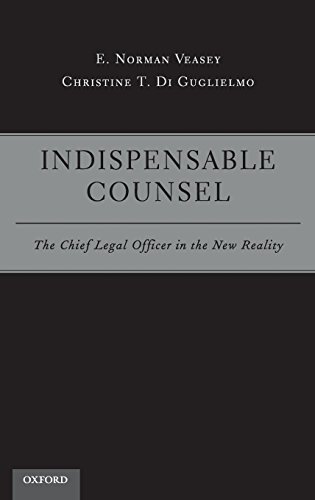 Indispensable Counsel The Chief Legal Officer in the New Reality [Hardcover]