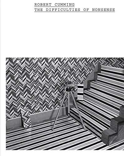 Robert Cumming The Difficulties of Nonsense [Hardcover]