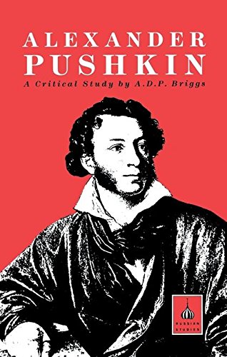Alexander Pushkin A Critical Study [Paperback]