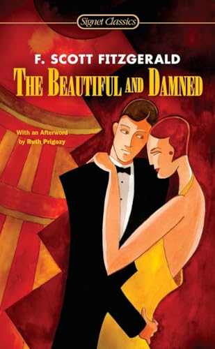 The Beautiful and Damned [Paperback]