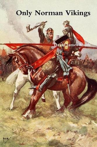 Only Norman Vikings [Paperback]