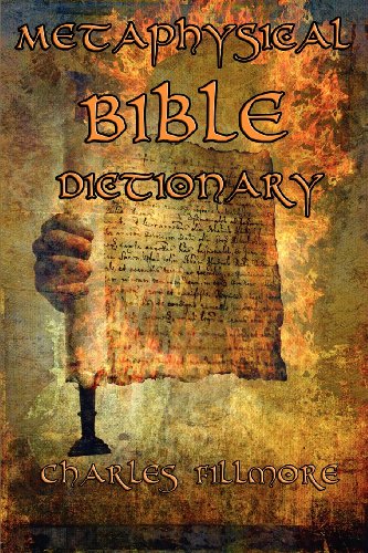 Metaphysical Bible Dictionary [Paperback]
