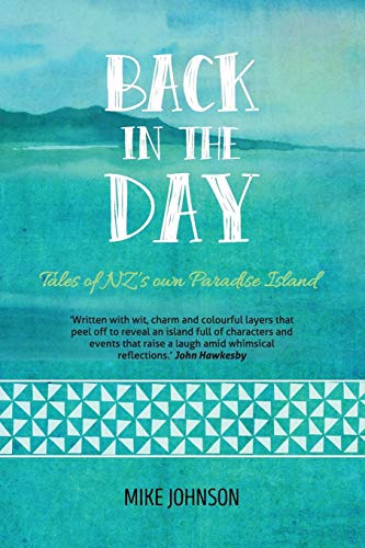 Back In The Day Tales From Paradise Island [Paperback]